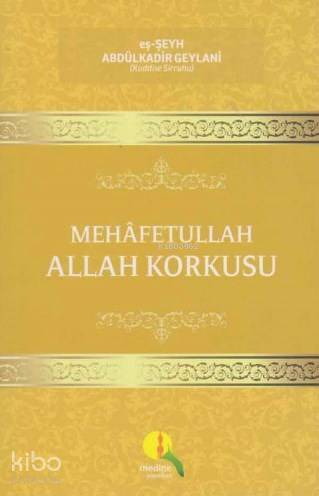 Mehafetullah Allah Korkusu