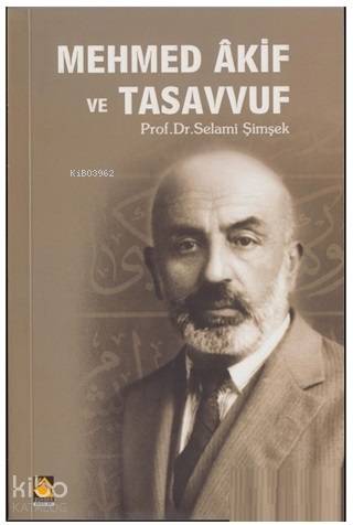 Mehmed Akif ve Tasavvuf