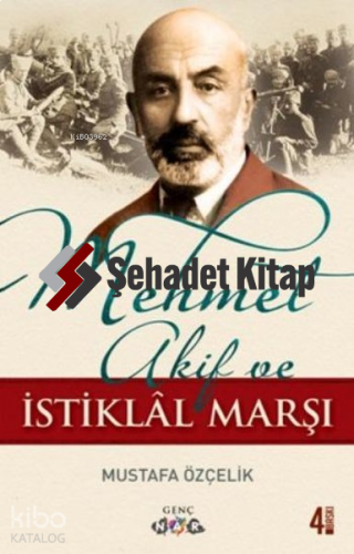 Mehmet Akif ve İstiklal Marşı