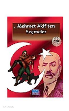 Mehmet Akif'ten Seçmeler