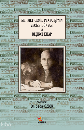 Mehmet Cemil Pekyahşi’nin Vecize Dünyası ve Beşinci Kitap