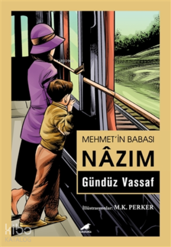 Mehmet’in Babası Nazım