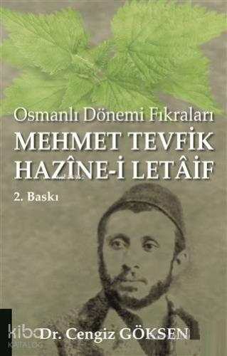 Mehmet Tevfik Hazine-i Letaif; Osmanlı Dönemi Fıkraları