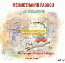 Mehmethan'ın Pabucu | Arife Kalender | Nezih-Er Yayınları