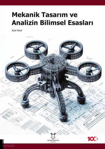 Mekanik Tasarım ve Analizin Bilimsel Esasları