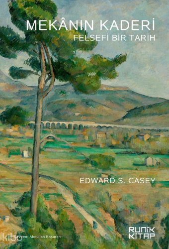 Mekânın Kaderi;Felsefi Bir Tarih