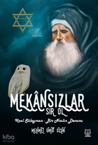 Mekansızlar Kral Süleyman - Bir Neslin Devamı