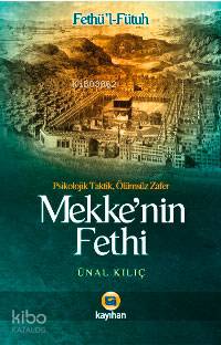 Mekkenin Fethi - Fethül-fütuh
