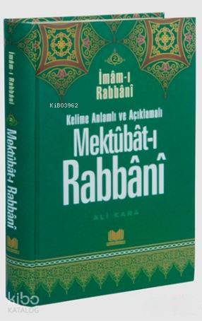 Mektubat-ı Rabbani 2; Kelime Anlamı ve Açıklamalı | İmam-ı Rabbani | K