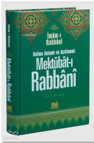 Mektubat-ı Rabbani 5; Kelimeli Anlamlı ve Açıklamalı | İmam-ı Rabbani 