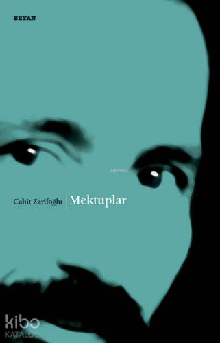 Mektuplar | Cahit Zarifoğlu | Beyan Yayınları