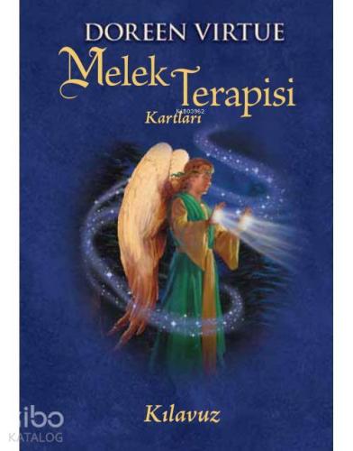 Melek Terapisi; 44 Kartlık Deste ve Açıklama Kitapçığı