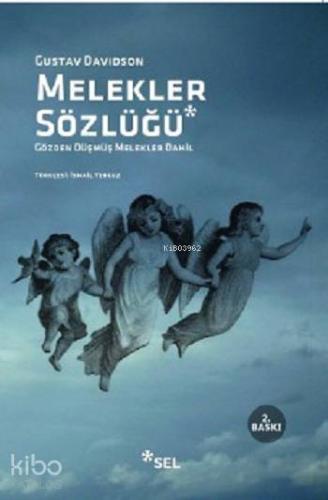 Melekler Sözlüğü; Gözden Düşmüş Melekler Dahil