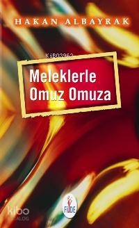 Meleklerle Omuz Omuza