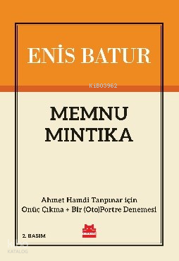 Memnu Mıntıka | Enis Batur | Kırmızıkedi Yayınevi