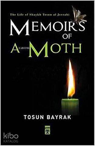 Memoirs Of A Moth | Tosun Bayrak | Timas Publishing