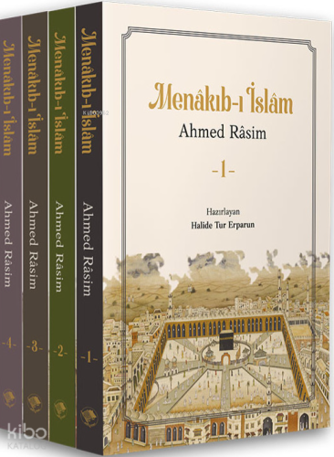 Menakıb-ı İslam (Takım - 4 Cilt) | Ahmed Rasim | Şamil Yayınevi