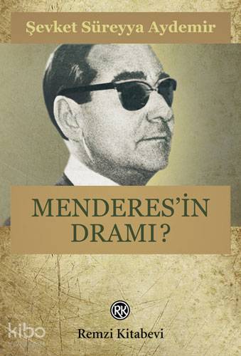 Menderes'in Dramı