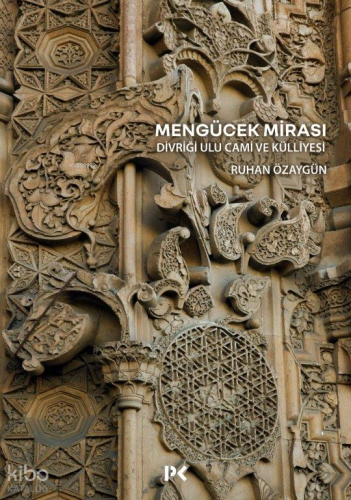 Mengücek Mirası: Divriği Ulu Cami ve Külliyesi | Ruhan Özaygün | Profi