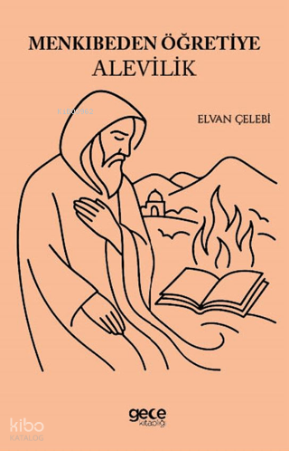 Menkıbeden Öğretiye Alevilik