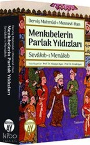 Menkıbelerin Parlak Yıldızları - Sevakıb-ı Menakıb