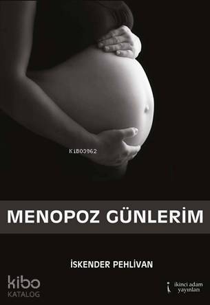 Menopoz Günlerim