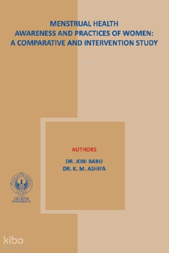 Menstrual Health Awareness And Practies Of Women: A Comparative and İn