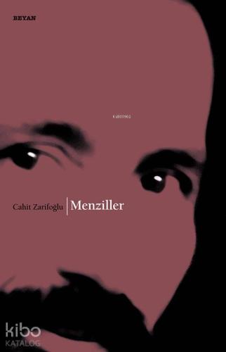 Menziller | Cahit Zarifoğlu | Beyan Yayınları