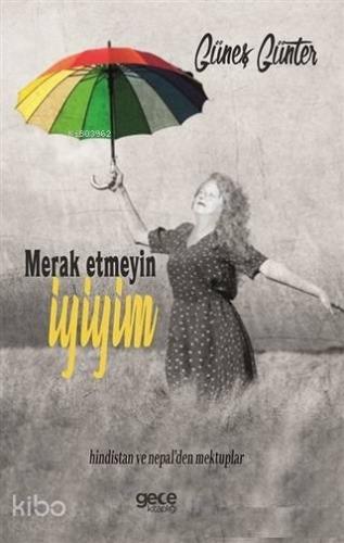 Merak Etmeyin İyiyim