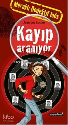 Meraklı Dedektif Ines: Kayıp Aranıyor