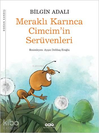 Meraklı Karınca Cimcim'in Serüvenleri