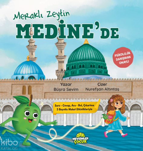 Meraklı Zeyin Medine’de | Büşra Sevim | Mevsimler Kitap