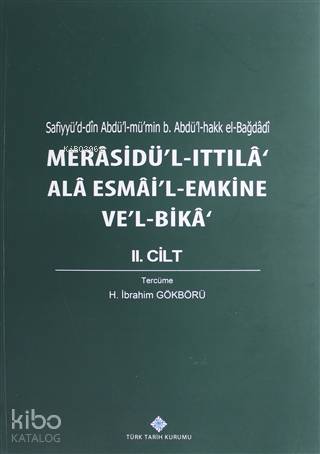 Merasidü'l-Ittıla' Ala Esmai'l Emkine Ve'l-Bika 2.Cilt