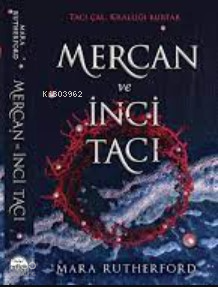 Mercan ve İnci Tacı | Safa Acar | Martı Yayınları