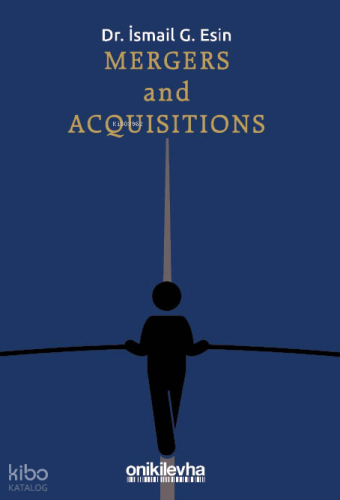 Mergers and Acquisitions (Ciltli)