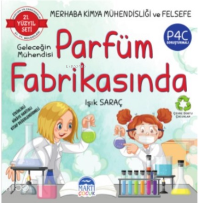 Merhaba Kimya Mühendisliği ve Felsefe ;Geleceğin Mühendisi Parfüm Fabrikasında