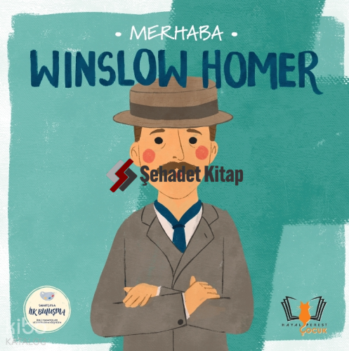 Merhaba Winslow Homer - Sanatçıyla İlk Buluşma