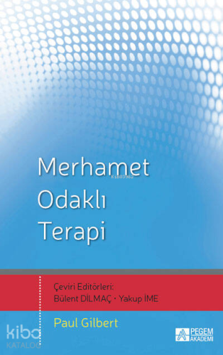 Merhamet Odaklı Terapi