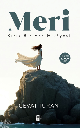 Meri - Kırık Bir Ada Hikâyesi | Cevat Turan | Mona Kitap