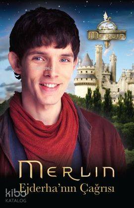 Merlin - Ejderha'nın Çağrısı