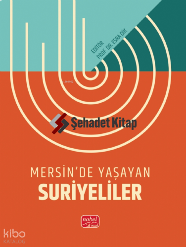 Mersin’de Yaşayan Suriyeliler
