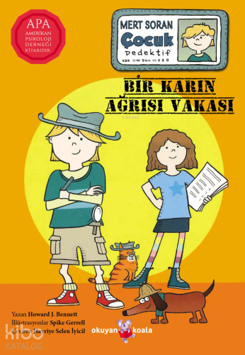 Mert Soran Çocuk Dedektif: Bir Karın Ağrısı Vakası
