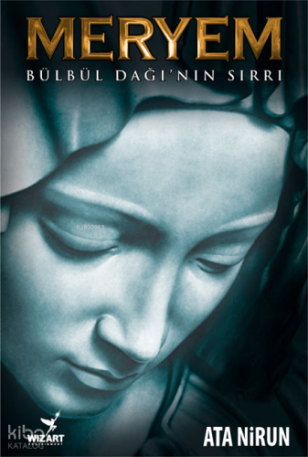 Meryem - Bülbül Dağının Sırrı
