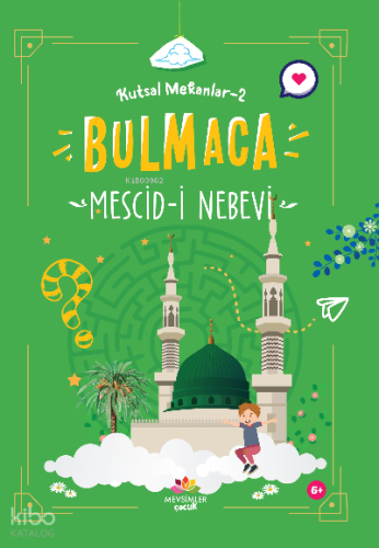Mescid-i Nebevi ;Kutsal Mekanlar -2 (Bulmaca)