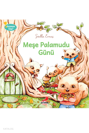 Meşe Palamudu Günü / Kazanan Kim Dizisi - 1 | Stella Ernes | Erdem Çoc