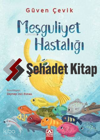 Meşguliyet Hastalığı