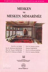 Mesken ve Mesken Mimarimiz | Heyet | İsav Kitaplığı