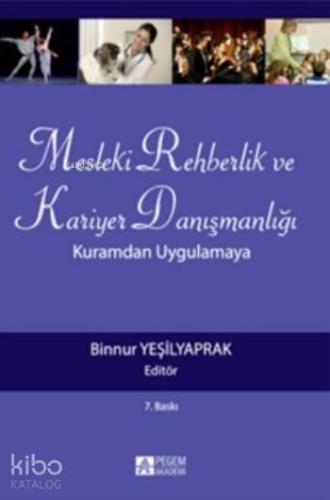 Mesleki Rehberlik ve Kariyer Danışmanlığı; Kuramdan Uygulamaya | Binnu
