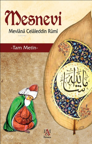Mesnevi (Tam Metin) (Ciltli) | Mevlânâ Celâleddîn-i Rûmî | Panama Yayı