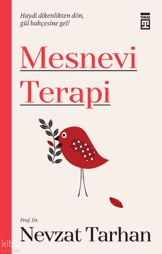 Mesnevi Terapi | Nevzat Tarhan | Timaş Yayınları
